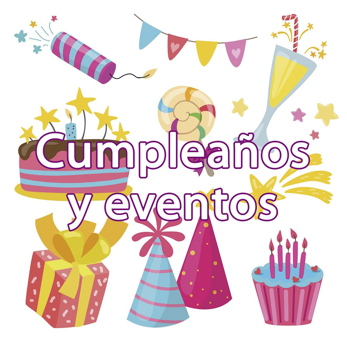 Cumpleaños y eventos